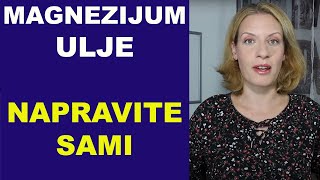 Magnezijum Ulje Kao Dodatak Mg - Napravite Sami Dr Bojana Mandić