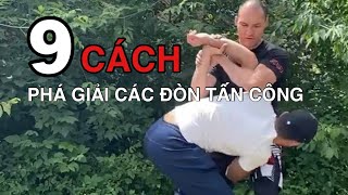 DẠY bạn 9 cách phá giải các đòn tấn công thực chiến ai cũng học được - Võ Thuật Tự Vệ HMS