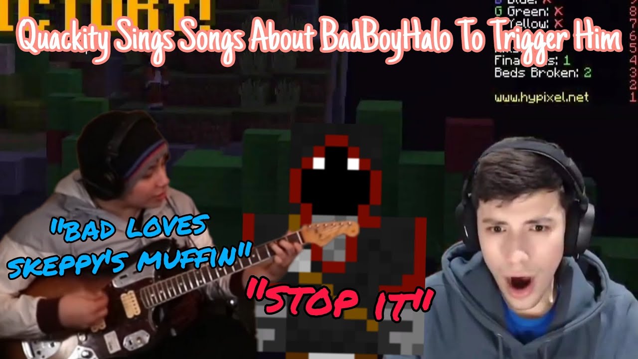 Quackity Sings Songs About BadBoyHalo To Trigger Him (ft. GeorgeNotFound and Callahan)