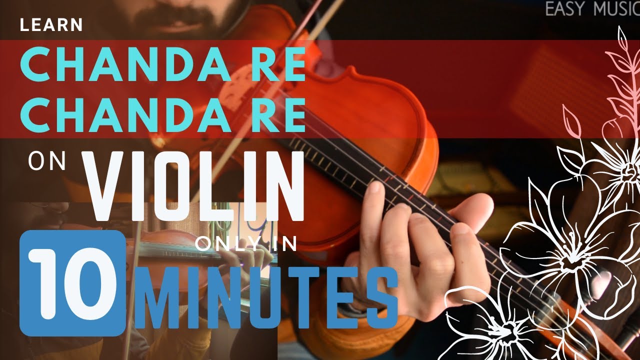 How to play Chanda Re-Vennilave Vennilave on Violin | Urdu | Hindi ...