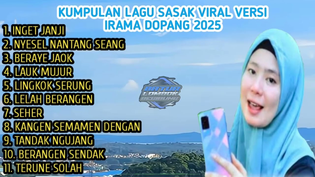 Kumpulan lagu Sasak viral tiktok dan populer versi kecimol irama dopang cover nia dirga 2025