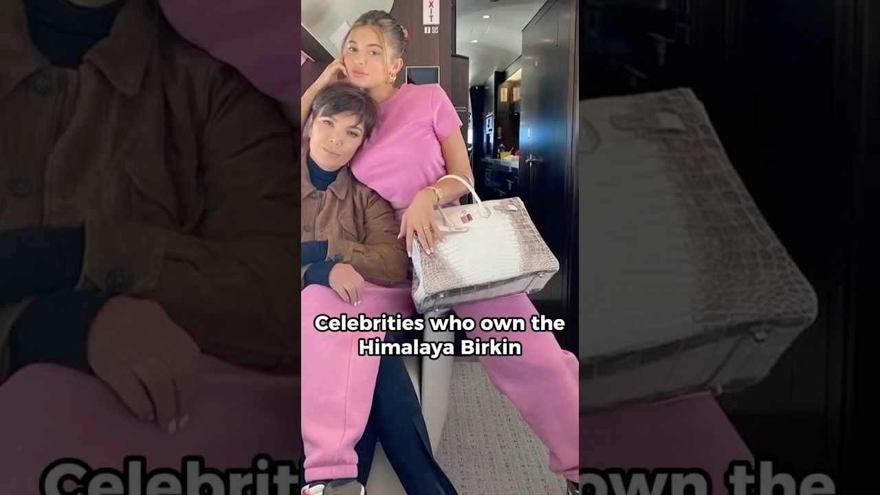 Celebrities spotted with the Himalaya Birkin 😱🥵 