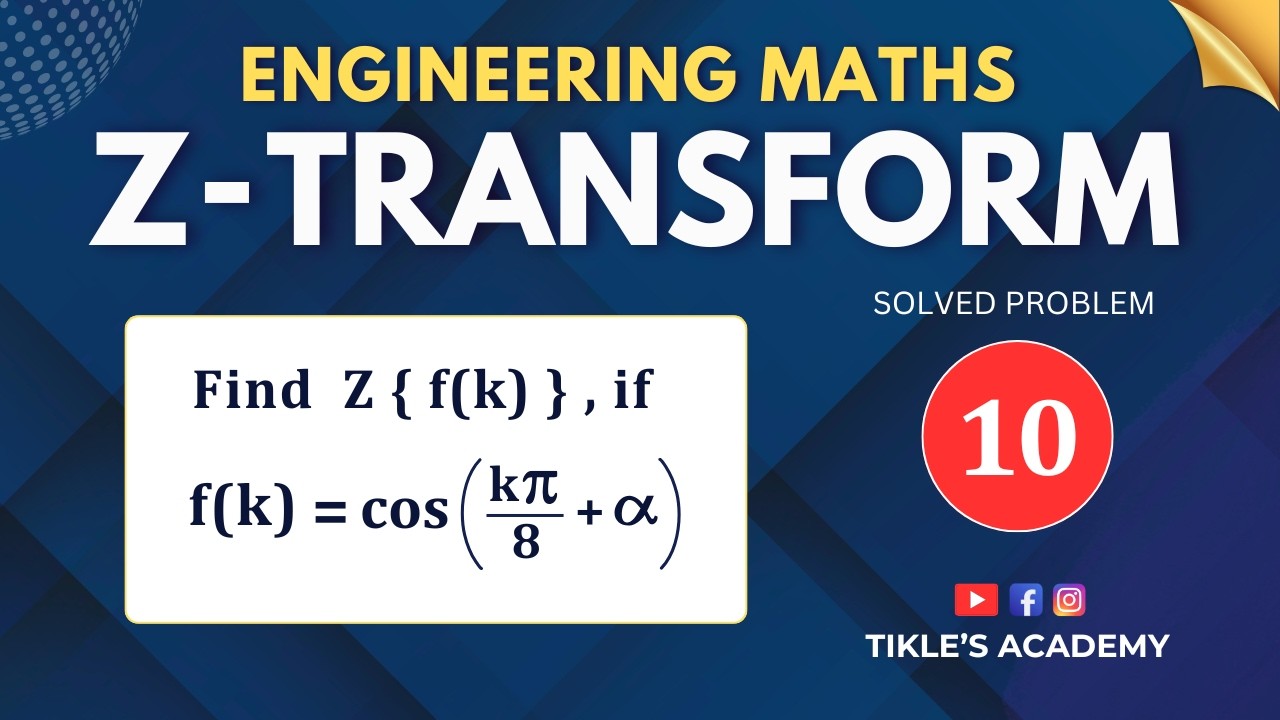 Z Transform Math Problem Solved Z TRANSFORM SOLVED PROBLEM 10 ENGINEERING MATHEMATICS ...