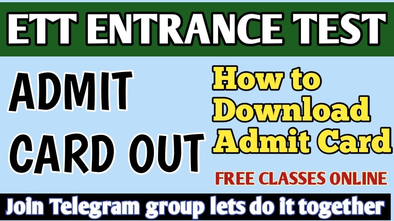 ETT Entrance Test। ETT Entrance Admit card Out। ETT Entrance Test classes। ett admit card 2023-25