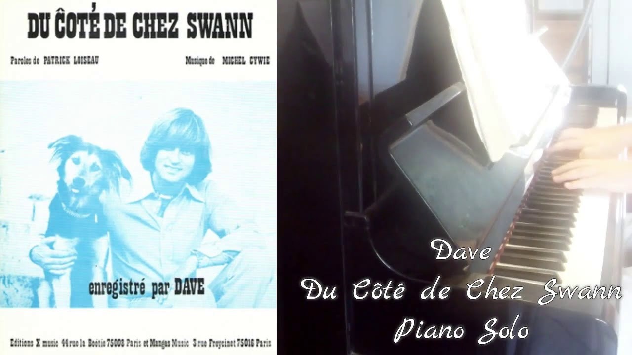 Dave Du Côté de Chez Swann Piano (Partition) YouTube