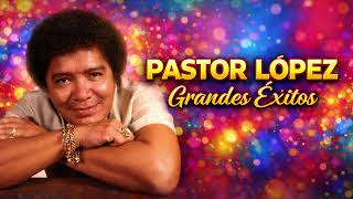 Pastor López Mix Enganchados de Bloque del Recuerdo | Clásicos de Tropitango Cumbia