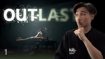 I HATE THIS GAME. | Outlast - Part 1