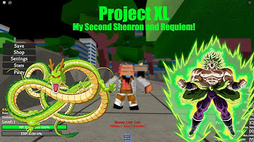Second Shenron and Requiem BROLY?? | PROJECT XL |