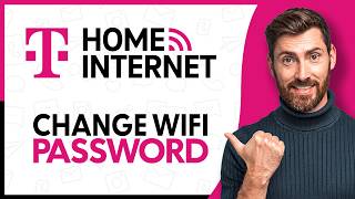 How to Change WiFi Password On T-Mobile Home Internet - Step By Step