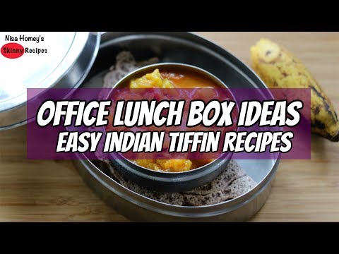 Office Lunch Box Ideas - Easy & Healthy Indian Office Tiffin Recipes - Diet Plan To Lose Weight Fast