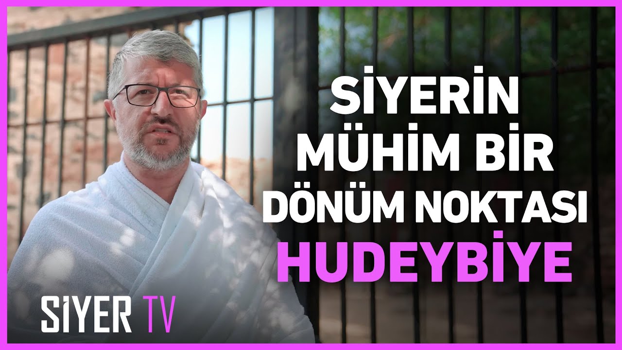 Siyerin Mühim Bir Dönüm Noktası Hudeybiye | Muhammed Emin Yıldırım | 2024 Umre Ziyareti