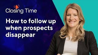 Ghosting in Sales: How to Follow Up When Prospects Disappear