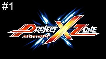 Project X Zone Part 1