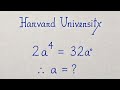 Can you solve exponential Olympiad problem? Japanese Algebra Math Olympiad solution! 2a^4 = 32 a°
