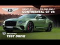 DT Test Drive — Bentley Continental GT V8