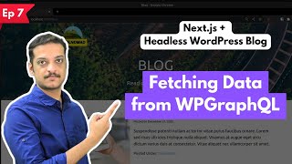 Next.js Tutorial - How to Fetch Posts from WordPress GraphQL API [part 7]