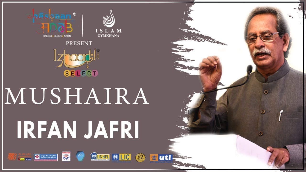Full Poetry Recitation | Irfan Jafri| Pasbaan e Adab | Izhaar Select | Mushaira