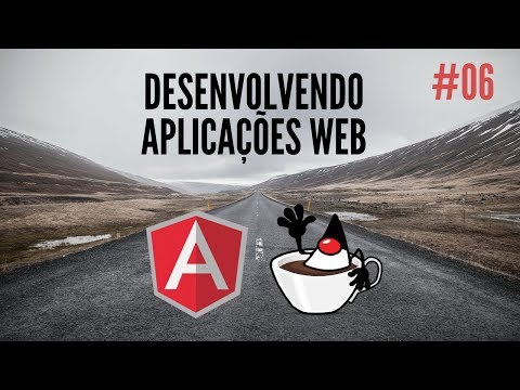 #06 Desenvolvendo Aplicações Web com AngularJS e Java - Adicionando rotas na aplicação front-end