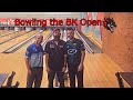 BK Open With Brad and Kyle