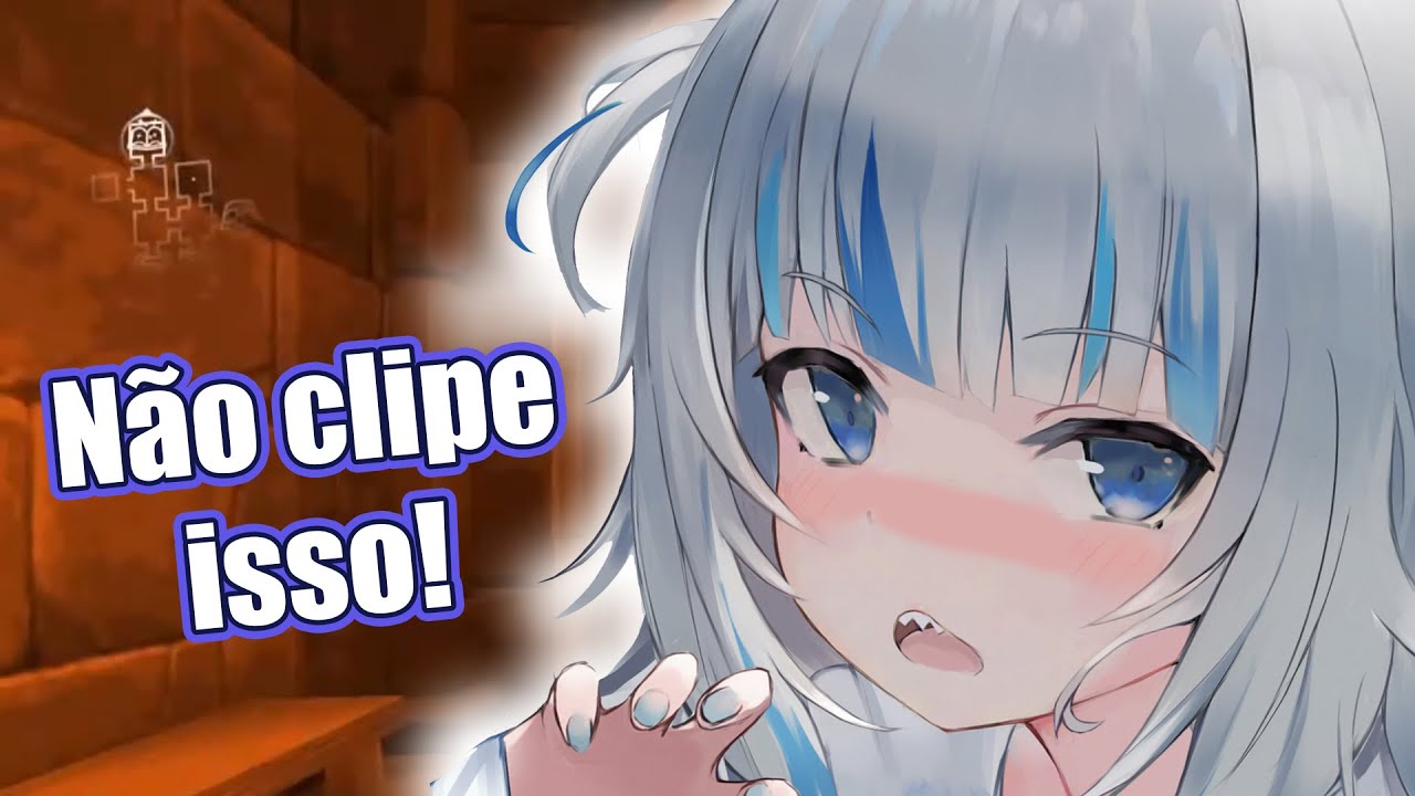 Gura fala algo obsceno sem querer