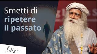 Perché ripeti sempre gli stessi erroi | Sadhguru Italiano