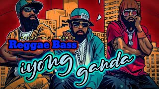 Reggae Bass Terbaruiyong Ganda X Rbr