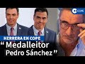 Herrera, a Sánchez: “No hay rival en el mundo más embustero que tú”