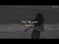 Lithe - Test My Love (skeler remix) //sped up//
