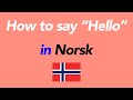 How to speak “Hello” in Norwegian