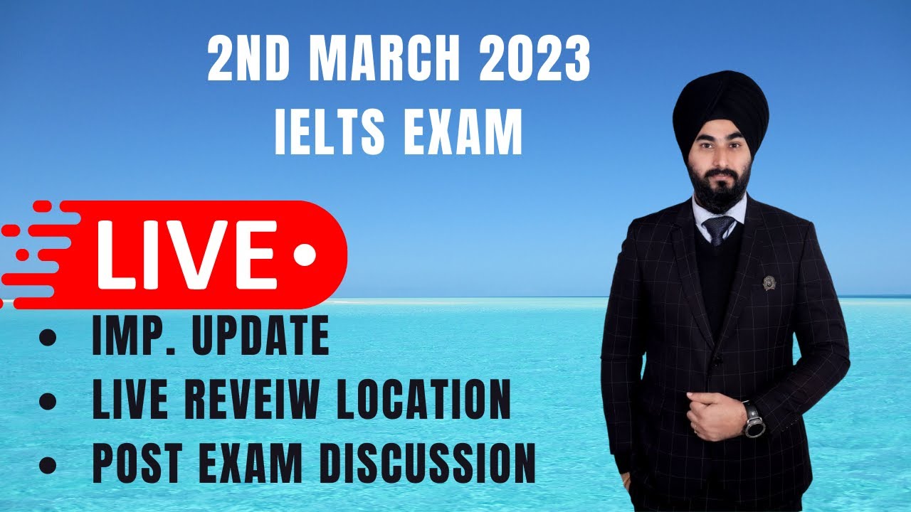 2 March 2023 IELTS EXAM IDP Imp. Update | Ielts Exam 2 March Prediction | 
