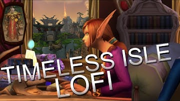 I made a Lofi song using sounds from Timeless Isle on World of Warcraft