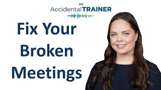 This Is Why Your Meetings Don t Work