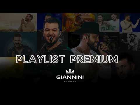 PLAYLIST PREMIUM || GIANNINI ALENCAR 2023