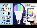 how to setup wifi led bulb with mobile app I Android &amp; iOS I Smart Life - Smart Living Application