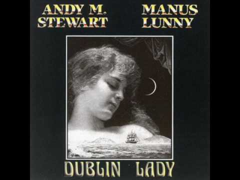 Andy M. Stewart & Manus Lunny - Dinny The Piper / ...
