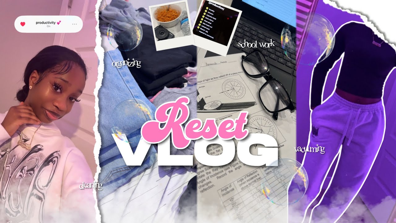 RESET VLOG ✰ getting back on track | productivity, school work, vacuuming, cleaning…etc