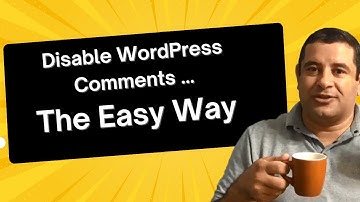 Disable Comments in WordPress in 2025 - In 2 Easy Steps