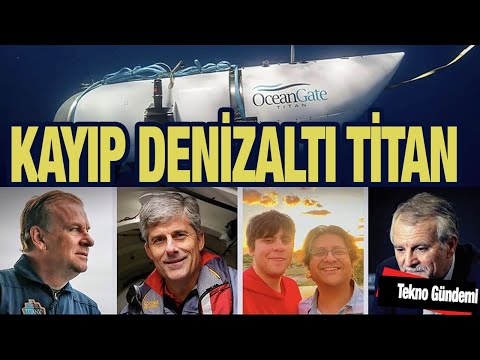 kayip denizalti titan bulundu, katastrofik patlama nedir,