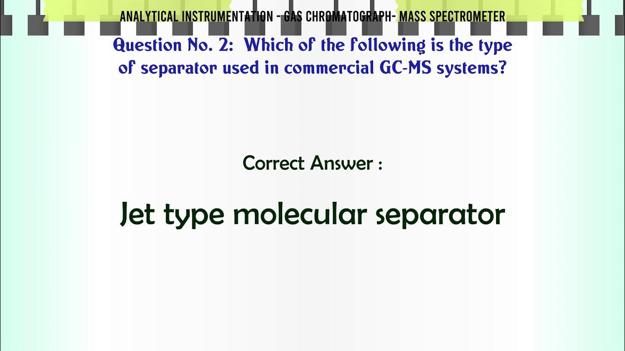 MCQ Questions Gas Chromatograph Mass Spectrometer with Answers YouTube