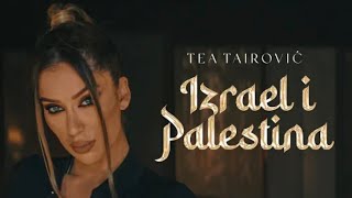 TEA TAIROVIĆ "IZRAEL I PALESTINA" TREĆA PESMA 3/10 ALBUM "BALERINA"  2023