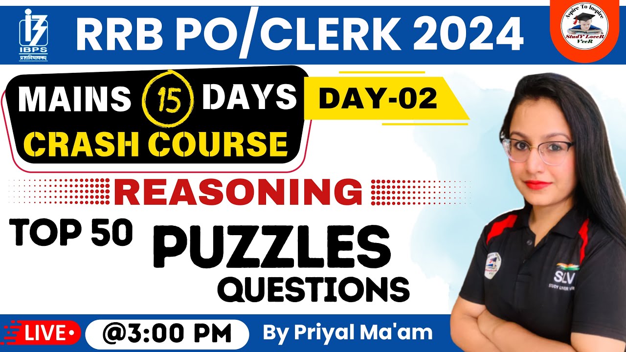 Top 50 Most Expected Reasoning Questions For RRB PO/Clerk MAINS 2024 ...