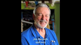 Jim Margolis Memorial Slideshow