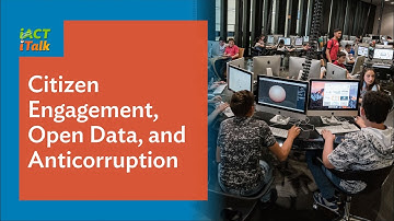 Citizen Engagement, Open Data, and Anticorruption