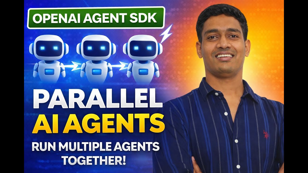 Run Multiple AI Agents in Parallel using OpenAI Agent SDK - YouTube