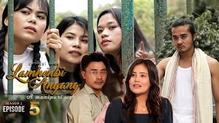 Lamhenbi Angang Season 2 Episode 5 Official video #viralwebseries #funnyvideo#romancecomedy