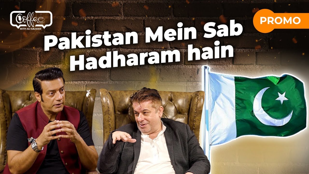 Pakistan Mein Sab Hadharam Hain | Shamyl Mooraj | Coffee With Ali Salman | Social Speak