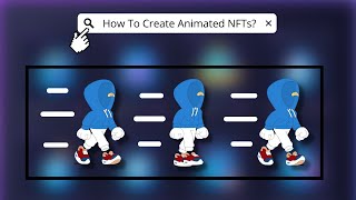 How To Create Animated NFTs For FREE! / Best 2022 Method