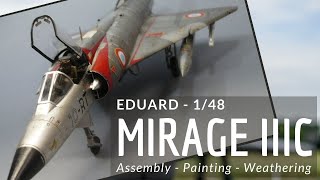 Mirage IIIc - 1/48 - Eduard model kit - Full build step by step