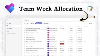 How to assign tasks in Microsoft Planner (Work Distribution)