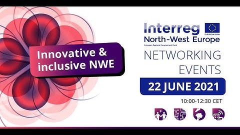 Interreg NWE networking event #2 - Innovative & inclusive NWE online event -Plenary session